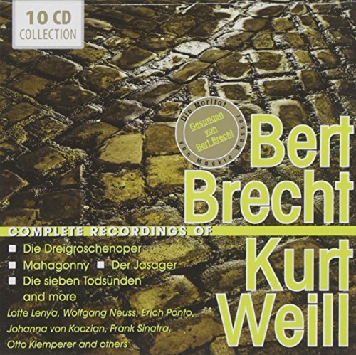 The Complete Recordings of Bert Brecht & Kurt Weill