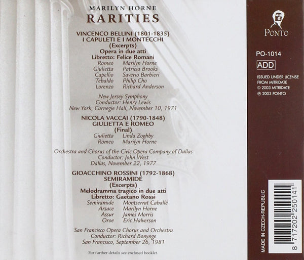 Marilyn Horne Rarities - Excerpts from Bellini's I Capuleti e I Montecchi, Vaccai's Giulietta e Romeo & Rossini's Semiramide