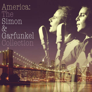 America: The Simon & Garfunkel Collection