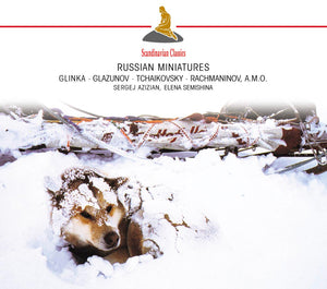 Russian Mianiatures by Glinka, Glazunov, Rachmaninov, Tchaikovsky, Arensky, Scriabin, Schedrin & more