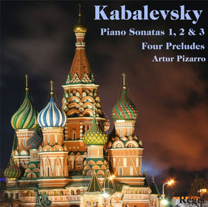 Kabalevsky: Piano Sonatas 1, 2 & 3. Four Preludes.