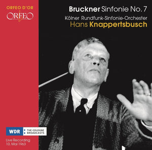 Bruckner: Symphony No. 7 In E Major