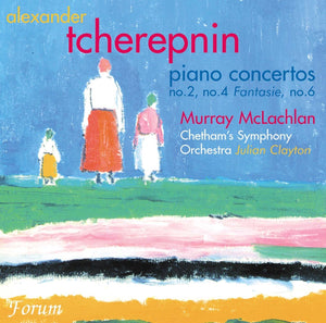 Nikolai Tcherepnin (1873-1945): Piano Concerto No. 2 & No. 4. Fantasie, No.6