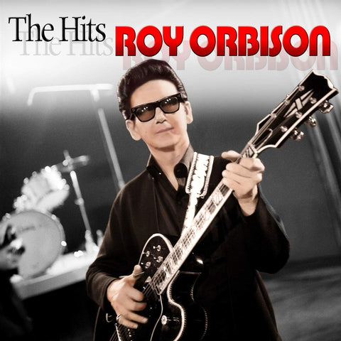 The Hits - Roy Orbison