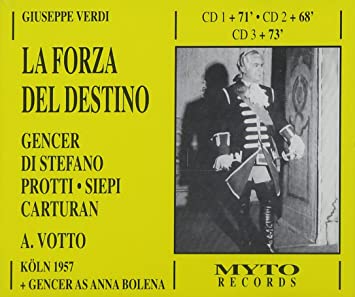 Verdi: LA FORZA DEL DESTINO