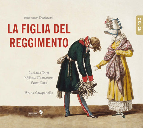 Donizetti: LA FIGLIA DEL REGGIMENTO  (LA FILLE DU REGIMENT in Italian)