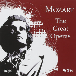 Mozart: The Great Operas - DON GIOVANNI, LE NOZZE DI FIGARO, COSI FAN TUTTE & DIE ZAUBERFLÖTE