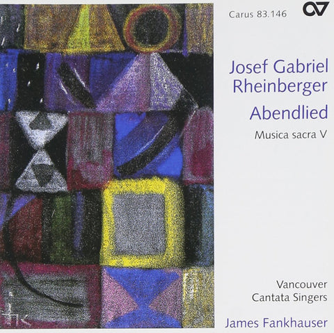 Rheinberger: Sacred Music, vol.5 - Abendlied