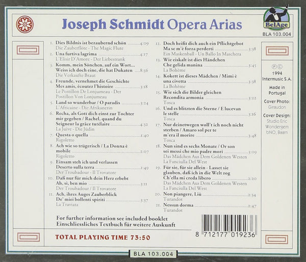 Joseph Schmidt -Opera Arias from Die Zauberflöte, L'Elisir d'Amore, Rigoletto, Il Trovatore, Tosca,  Turandot, Un Ballo in Maschera, L'Africaine & more