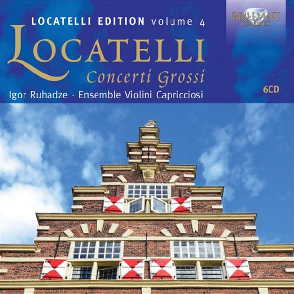 Locatelli: Concerti Grossi - 6 CD set