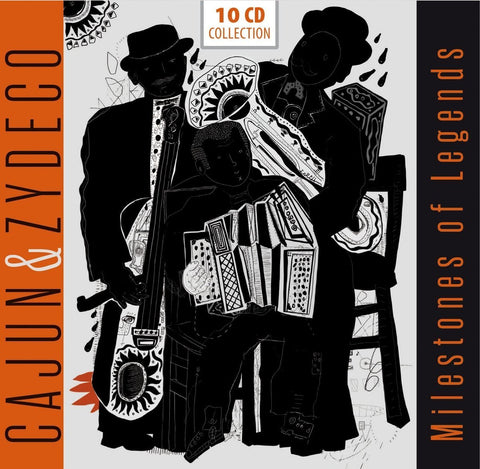 Cajun und Zydeco - Milestones of Legends
