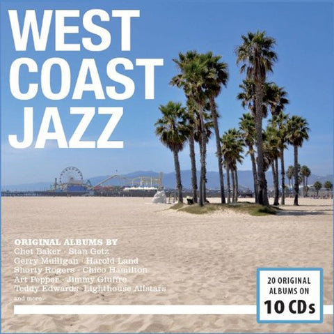 West Coast Jazz - Original Albums