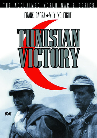 Frank Capra's TUNISIAN VICTORY