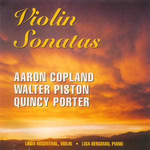 Aaron Copland, Walter Piston, Quincy Porter - Violin Sonatas