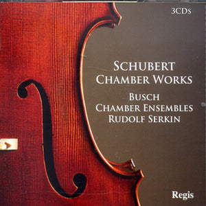 Schubert: Chamber Works