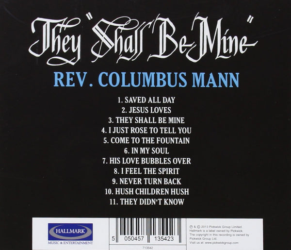 Reverend Columbus Mann - They Shall Be Mine