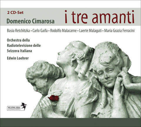 Cimarosa: I TRE AMANTI