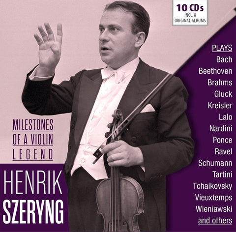Henrik Szeryng: Milestones of a Violin Legend. Works by Bach, Beethoven, Brahms, Lalo, Schumann, Tartini, Tchaikovsky, Vieuxtemps, Wieniawski & more.