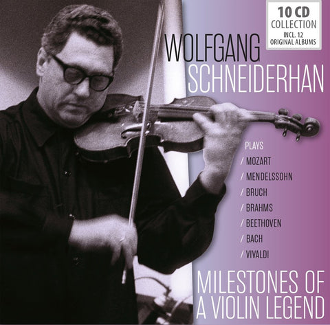 Wolfgang Schneiderhan: Milestones of a Violin Legend. 