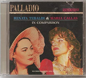 Renata Tebaldi & Maria Callas in Comparison