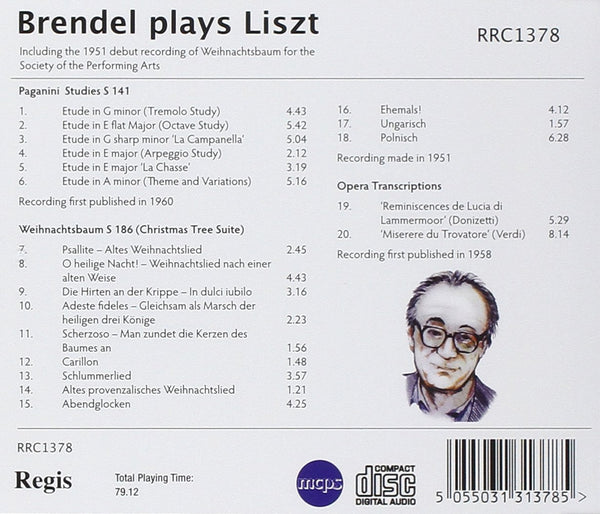 Brendel Plays Liszt - Christmas Tree Suite. Grandes Etudes de Paganini. Opera Transcriptions.