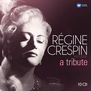 REGINE CRESPIN (1927-2007) - A Tribute (10CDs)