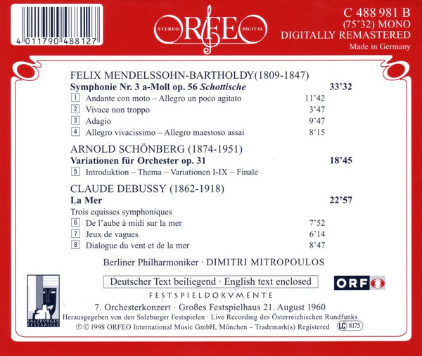 Mendelssohn: Symphony No. 3. Schönberg: Variations, op. 31. Debussy: La Mer