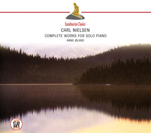 Nielsen: Complete Works for Solo Piano