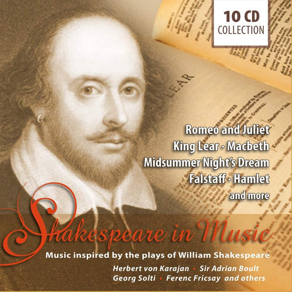 Shakespeare in Music - Music Inspired by his Plays