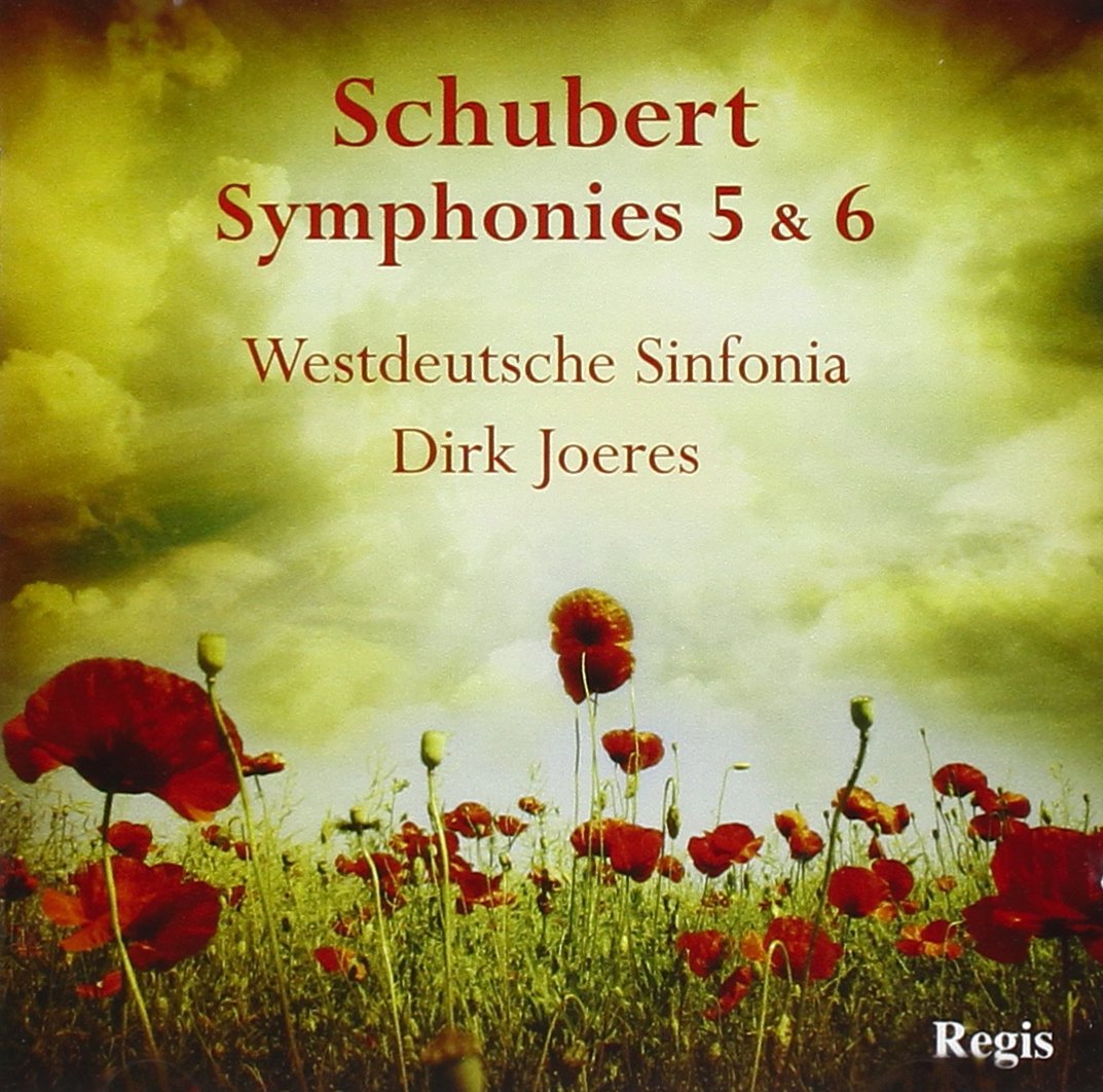 Schubert: Symphonies No.5 & 6