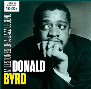 Donald Byrd - Milestones of a Jazz Legend. Features original albums including Off to the Races, Fuego, New Soil, Byrd in Hand, 2 Trumpets, Pairing Off, Jazz Lab, Byrd in Flight, All day Long & more.  