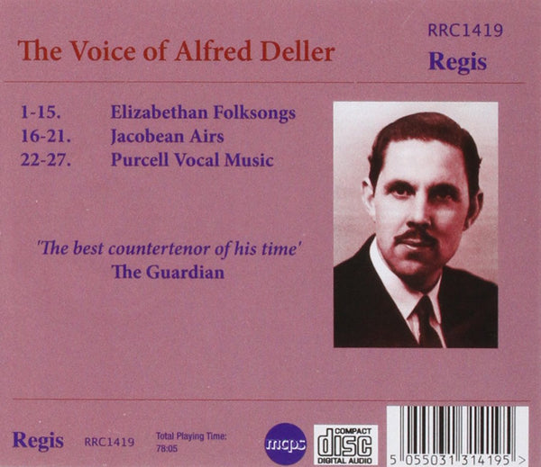 The Voice of Alfred Deller - Elizabethan Folksongs, Jacobean Airs & Purcell Vocal Music