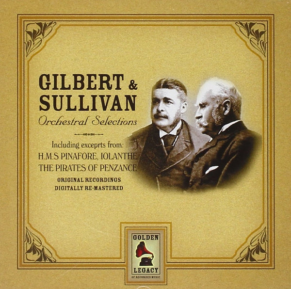 Gilbert & Sullivan: Orchestral Selections