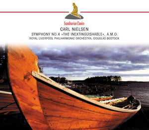 Nielsen: Symphony No.4, Cupid  and The Poet. Symphonic Rhapsody & more.