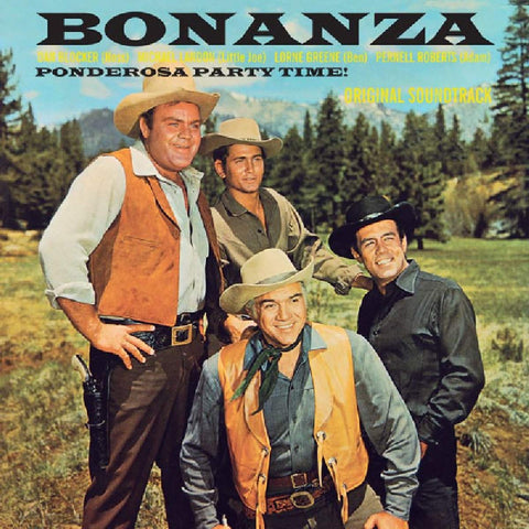 Bonanza - Ponderosa Party Time! -Original Sountrack