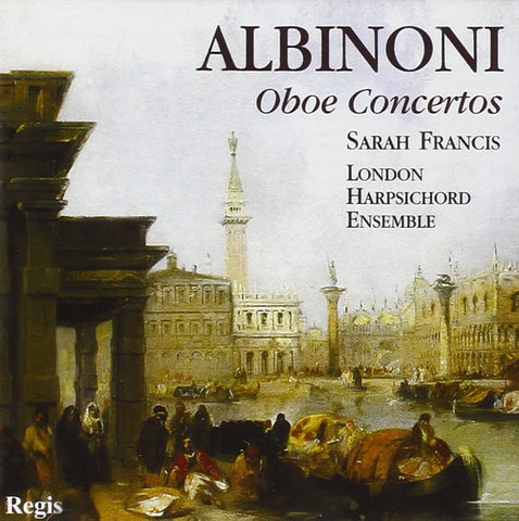 Albinoni: Oboe Concertos Opp. 7 & 9