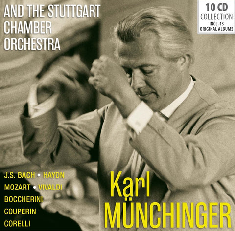Karl Münchinger & The Stuttgart Chamber Orchestra  - Works by Bach, Vivaldi, Corelli, Couperin, Boccherini, Haydn, Mozart & others.