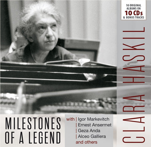 Clara Haskil - Milestones of a Piano Legend