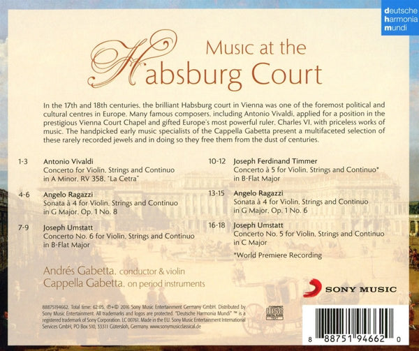 Music At The Habsburg Court - Works by Vivaldi, Angelo Ragazzi, Joseph Ferdinand Timmer & Joseph Umstatt