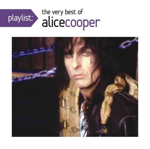 Playlist: The Very Best of Alice Cooper