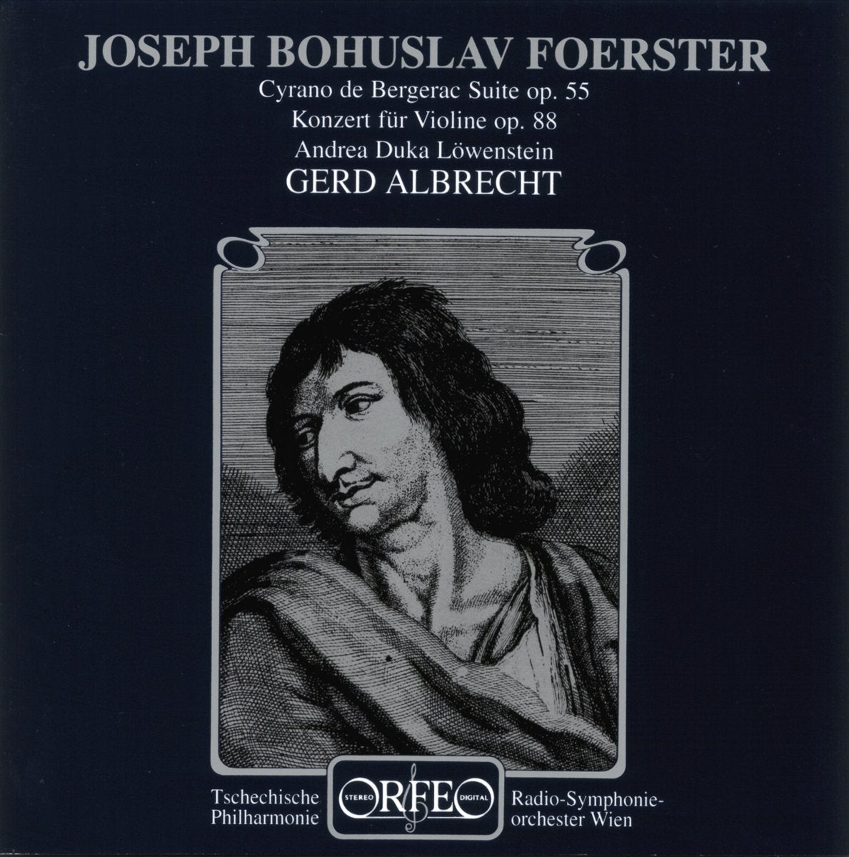 Foerster: Cyrano de Bergerac Suite. Concerto for Violin & Orchestera No. 1