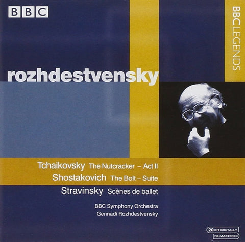 Tchaikovsky: The Nutcracker, Act 2 / Shostakovich: The Bolt - Suite / Stravinsky: Scenes de ballet