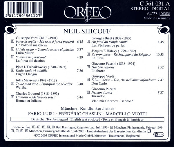 Neil Shicoff Live - Arias by Verdi, Tchaikovsky, Gounod, Bizet, Massenet & more