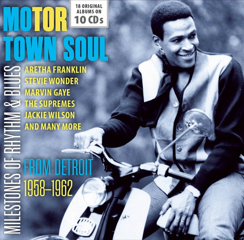 Motor Town Soul - Milestones of Rhythm & Blues 1958-1962