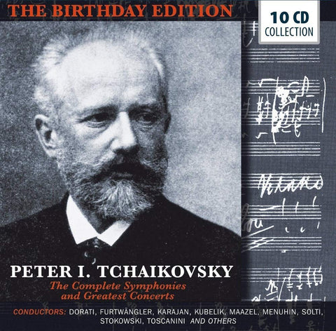 Tchaikovsky: The Birthday Edition - The Complete Symphonies and Greatet Concertos.