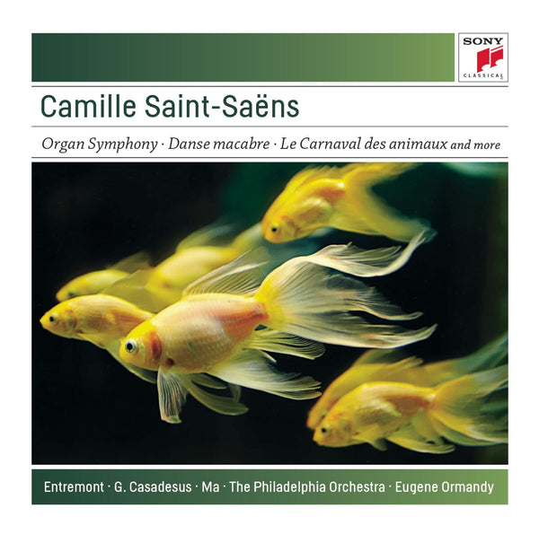 Saint-Saens: Organ Symphony. Danse Macabre. Le Carnaval des Animaux.