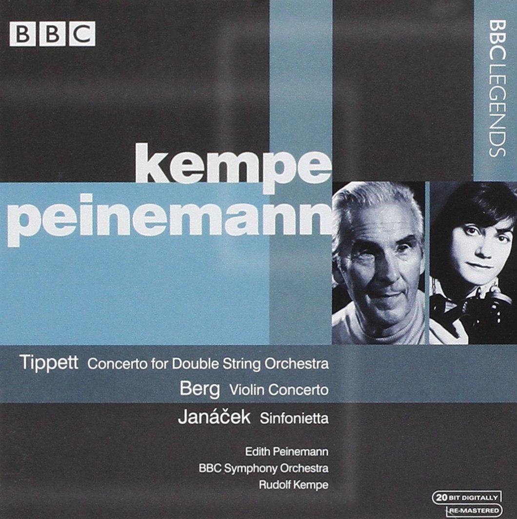 Tippett: Concerto for Double String Orchestra / Berg: Violin Concerto/ Janacek: Sinfonietta