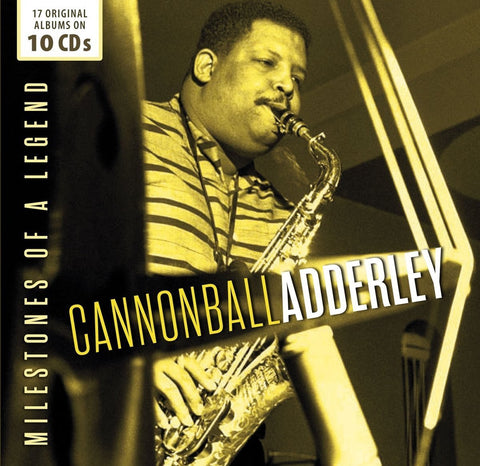 Cannonball Adderley - Milestones of a Legend