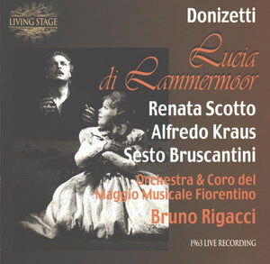 Donizetti: LUCIA DI LAMMERMOOR/ Scotto, Kraus - Firenze 63