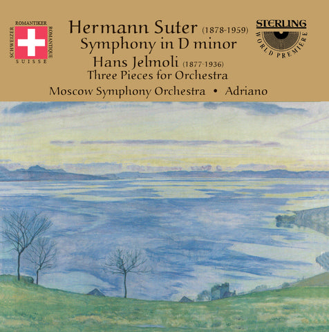 Herman Suter (1870-1926): Symphony in D / Jelmoli: Three Pieces for Orchestra